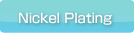 Nickel Plating